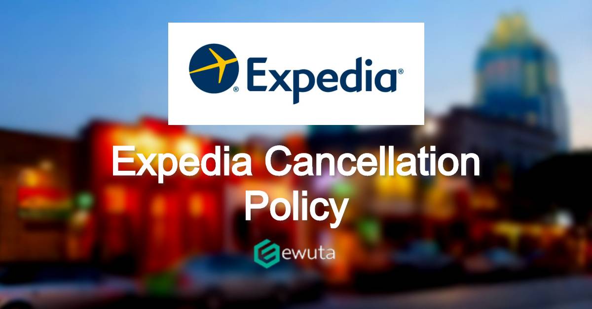 expedia cancellation policy