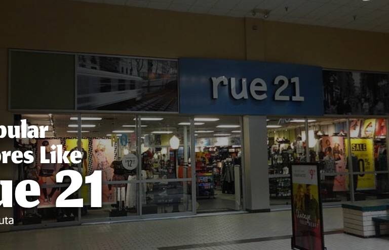 stores like rue21
