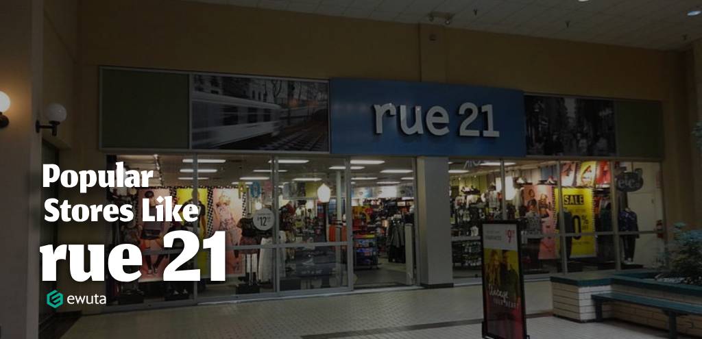 stores like rue21
