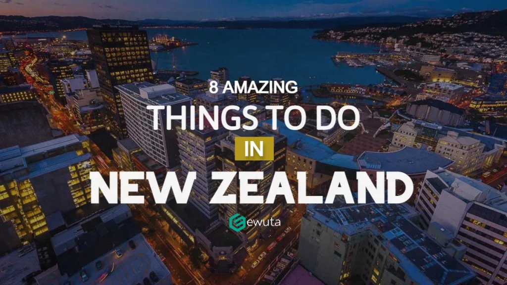 things to do in new zealand