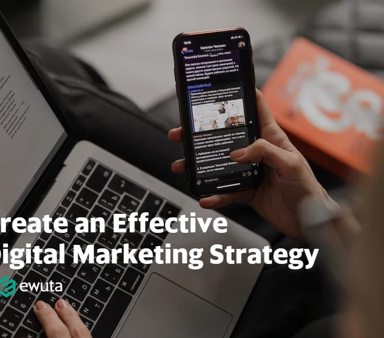 Create an Effective Digital Marketing Strategy