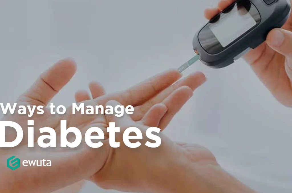 ways to better manage diabetes